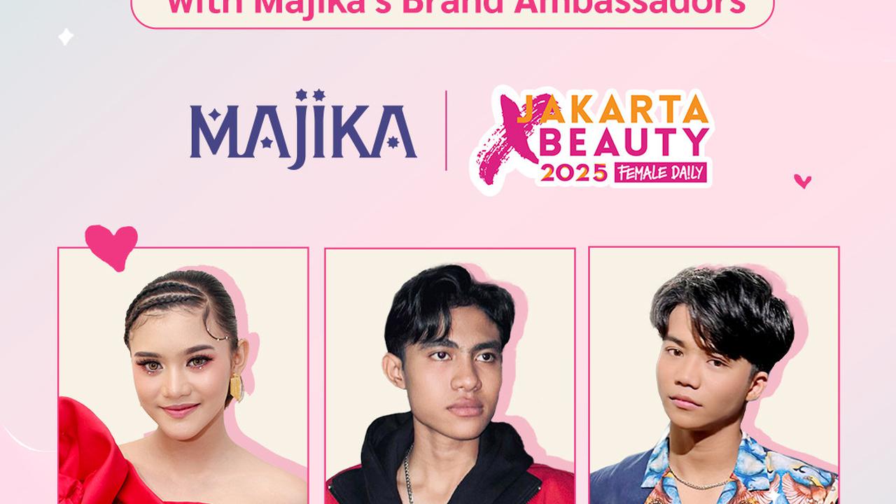 MAJIKA Ramaikan Jakarta X Beauty 2025 dengan Hadiah Gratis dan Promo Gila-Gilaan!