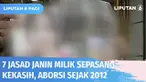 Fakta baru dari penemuan tujuh jasad janin di dalam boks makanan, merupakan hasil aborsi dari sepasang kekasih ini sejak tahun 2012-2017. Kedua pelaku akan jalani pemeriksaan kejiwaan dan tes DNA.