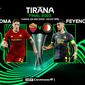 Nex Parabola akan menayangkan secara langsung final UEFA Conference League yang mempertemukan AS Roma dan Feyenoord. (Nex Parabola).