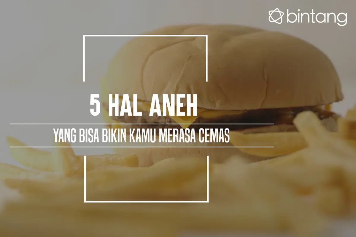 Hal yang bisa bikin kamu selalu cemas. (Foto: Daniel Kampua, Digital Imaging: M. Iqbal Nurfajri/Bintang.com)