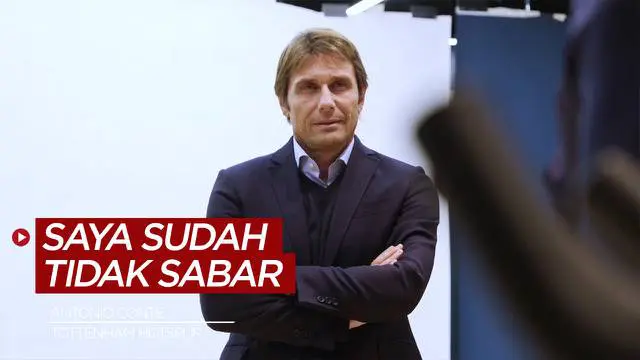 VIDEO: Kembali ke Liga Inggris, Ini Alasan Antonio Conte Memilih Tottenham Hotspur
