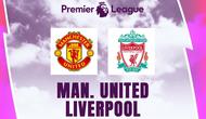 Liga Inggris - Manchester United Vs Liverpool (Bola.com/Adreanus Titus)