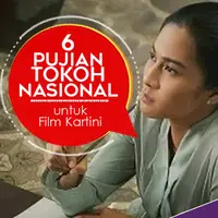 6 pujian dari tokoh nasional untuk film Kartini (DI: Nurman Abdul Hakim/bintang.com)