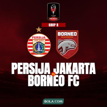 Piala Presiden 2022 - Grup B - Persija Jakarta Vs Borneo FC