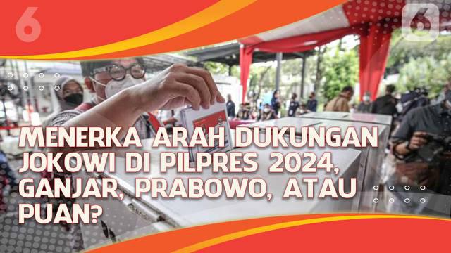 Pernyataan Presiden Joko Widodo atau Jokowi saat menghadiri Rapat Kerja Nasional (Rakernas) kelompok relawan Pro Jokowi (Projo) di Magelang, Jawa Tengah, Sabtu 21 Mei 2022 lalu menjadi sorotan.

Jokowi disebut-sebut memberi sinyal dukungan terhadap...