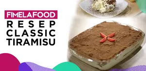 Fimela Food: Resep Buka Puasa Classic Tiramisu