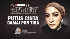 Dear Haters adalah program talk show ringan, yang menampilkan artis yang sedang dibicarakan warganet. Dear Haters kali ini menampilkan Jane Shalimar. Dengan Tema "Putus Cinta Damai pun Tiba"
