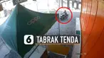 Terekam ia menoleh ke arah lain saat berbelok di halaman toko dan menabrak salah satu tiang penyangga tenda hingga tenda rubuh.