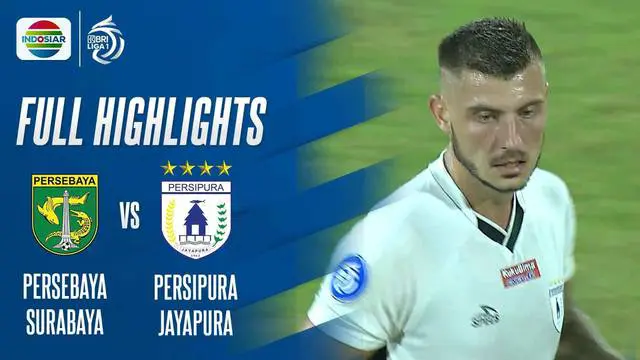 VIDEO: Laga Seru! Persipura Jayapura Taklukkan Persebaya Surabaya di Pekan 23 BRI Liga 1