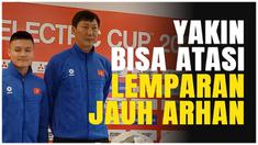 Berita Video komentar pelatih Timnas Vietnam soal sudah atasi lemparan jauh Pratama Arhan