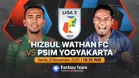 Liga 2 Senin, 8 November 2021 : Hizbul Wathan FC Vs PSIM Yogyakarta