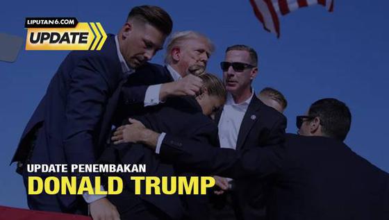 Perkembangan Kasus Penembakan Donald Trump