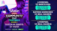 Link Live Streaming Vidio Community Cup Football Season 4 : Ada Klub Raksasa Eropa