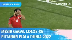 Mesir yang diperkuat salah satu pemain terbaik dunia, Mohamed Salah, gagal lolos ke putaran final Piala Dunia 2022 di Qatar. Dalam leg ke-2, Mesir kalah dari Senegal. Sementara, inilah daftar 7 negara yang lolos.