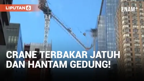 VIDEO: Crane Terbakar Jatuh dan Hantam Gedung di New York AS