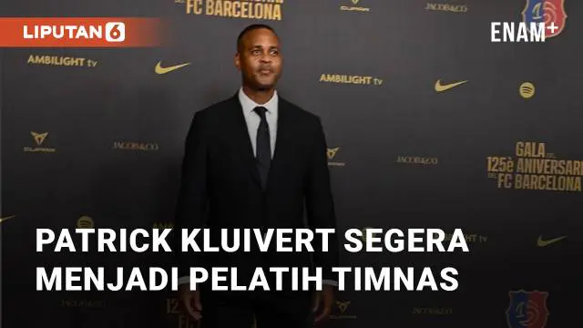 VIDEO: Patrick Kluivert Segera Menjadi Pelatih Timnas Indonesia Dengan Kontrak Dua Tahun