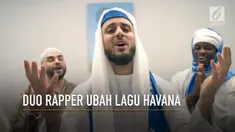 Duo Rapper asal Timur Tengah, meng-cover lagu Havana dengan lirik yang lebih Islami.