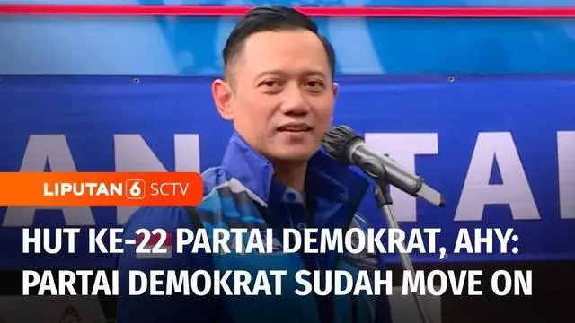 VIDEO: HUT Ke-22 Partai Demokrat, AHY: Arah Koalisi Partai Demokrat Segera Ditentukan