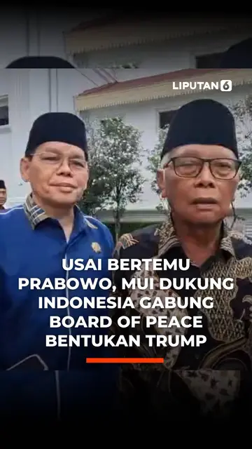 Usai Bertemu Prabowo, MUI Dukung Indonesia Gabung Board of Peace Bentukan Trump