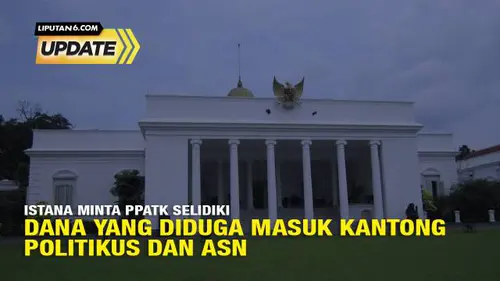 Dana PSN Diduga Masuk Kantong ASN-Politikus, Istana Minta PPATK Selidiki