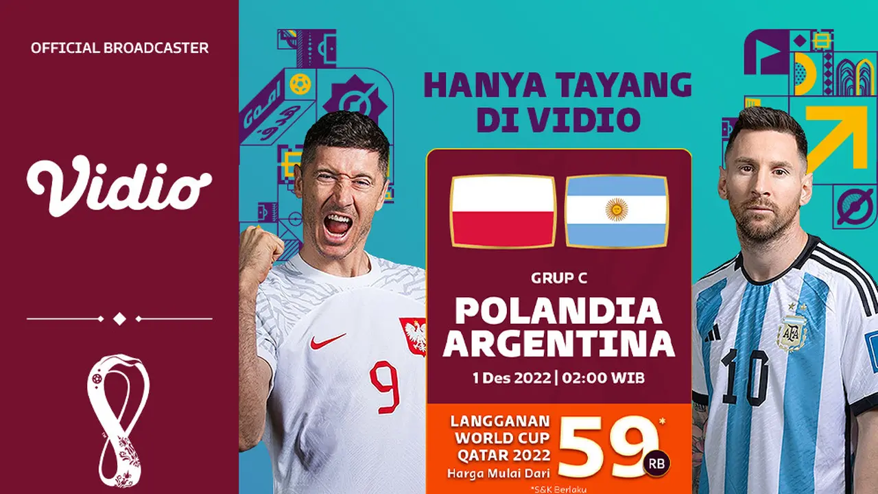 Jadwal dan Live Streaming Piala Dunia Qatar 2022 : Polandia Vs Argentina di Vidio