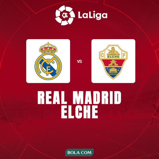 Liga Spanyol - Real Madrid Vs Elche