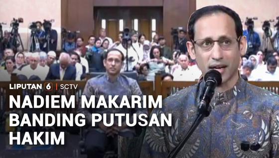 Divonis 10 Tahun, Nadiem Makarim Resmi Ajukan Banding