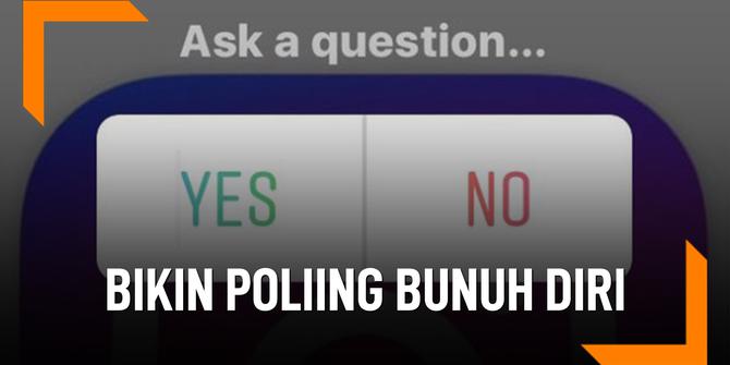 VIDEO: Bunuh Diri Usai Bikin Polling di Instagram