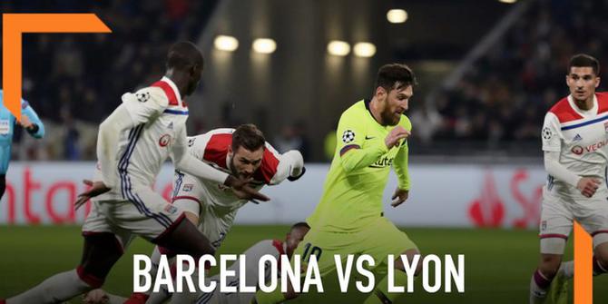 VIDEO: Skor 0-0 Laga Barcelona Kontra Lyon