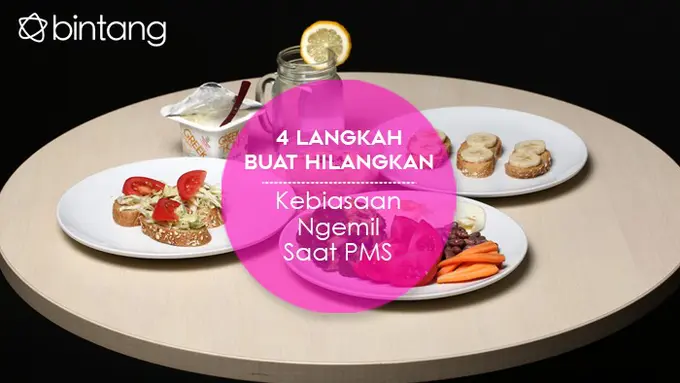 4 Langkah Buat Hilangkan Kebiasaan Ngemil Saat PMS