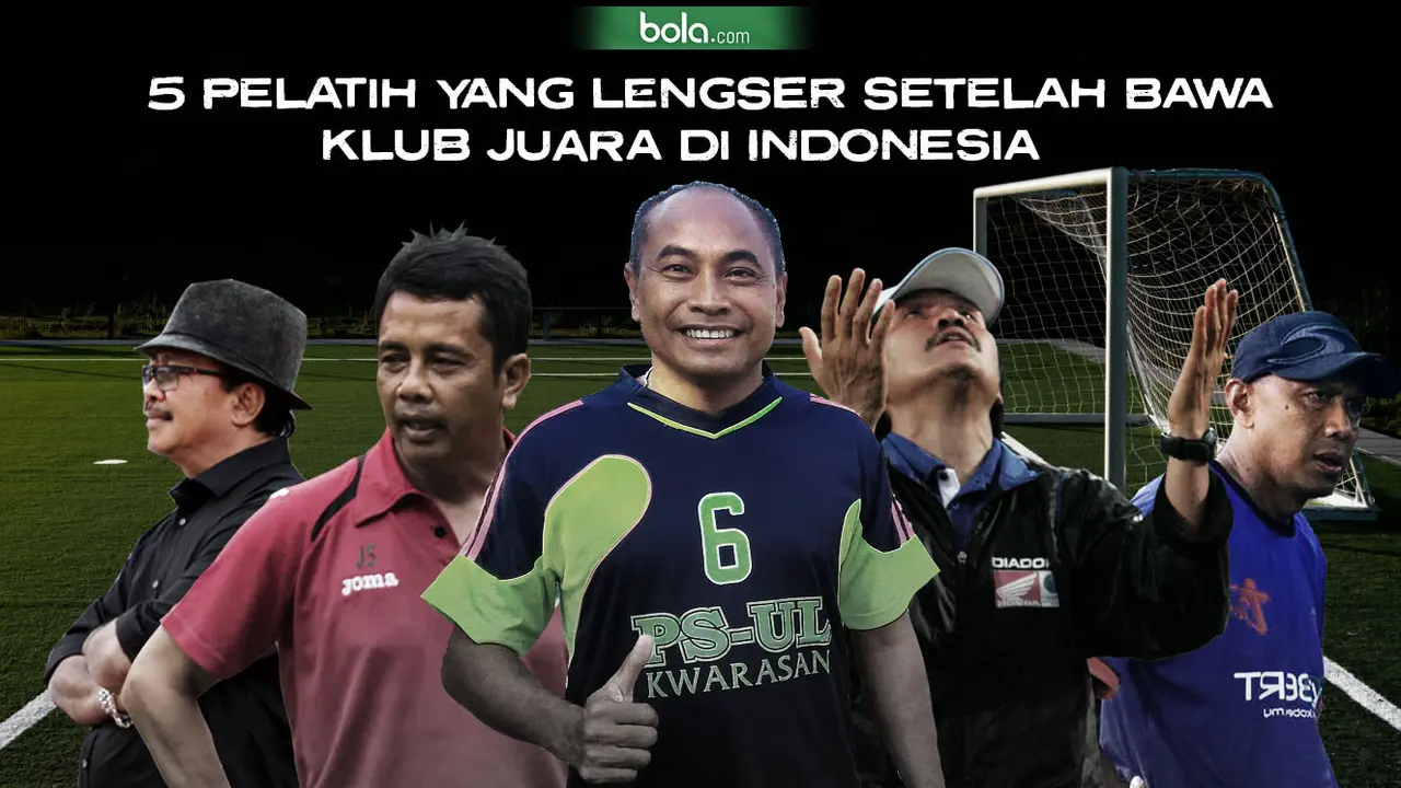 5 Pelatih yang Lengser Setelah Bawa Klub Juara di Indonesia
