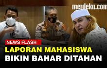 VIDEO: Sosok Mahasiswa Pelapor Habib Bahar Bin Smith hingga Akhirnya Ditahan