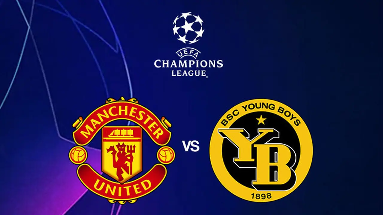 Liga Champions - Manchester United Vs Young Boys