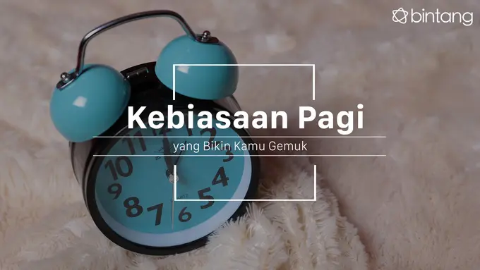 Kebiasaan ini bisa bikin kamu gemuk. (Foto: Deki Prayoga, Digital Imaging: M. Iqbal Nurfajri/Bintang.com)