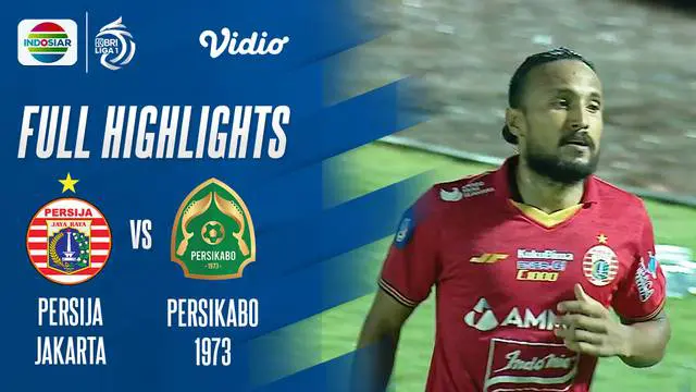 VIDEO: Highlights BRI Liga 1, Persija Jakarta Tundukkan Persikabo 1973 Berkat Gol Rohit Chand