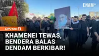 Baghdad Gelar Prosesi Duka untuk Khamenei, Massa Kibarkan Bendera Balas Dendam