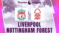 Liga Inggris - Liverpool Vs Nottingham Forest (Bola.com/Erisa Febri/Adreanus Titus)