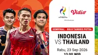 Jadwal Indonesia vs Thailand - Asian Games 2026 Men’s Badminton: Perjuangan Indonesia di Semifinal Hanya di Vidio