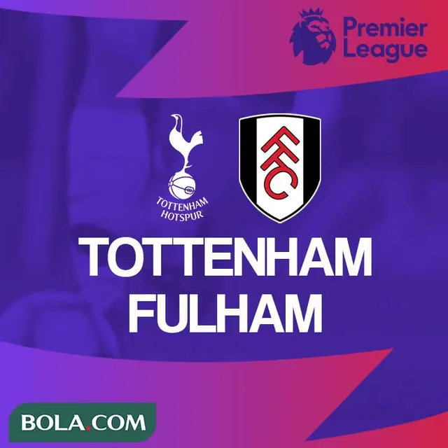 Premier League - Tottenham Hotspur Vs Fulham