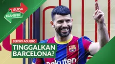 Berita video Bursa Transfer kali ini soal Sergio Aguero yang dikabarkan akan meninggalkan Barcelona setelah hanya berstatus pemain 2 bulan sebagai pemain. Apakah bisa?