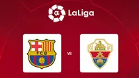 Liga Spanyol - Barcelona Vs Elche (Bola.com/Adreanus Titus)