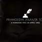 Pramoedya Ananta Toer (Liputan6.com/Abdillah)