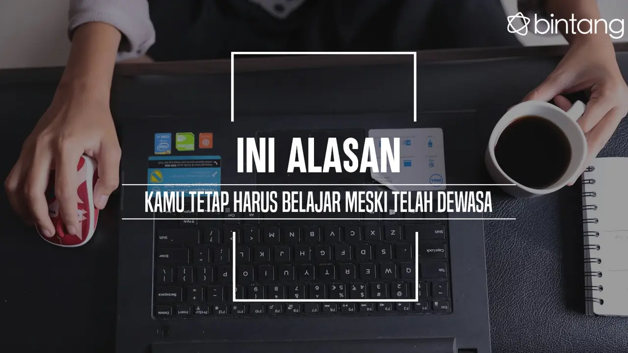 Alasan kamu tetap harus belajar. (Foto: Deki Prayoga, Digital Imaging: M. Iqbal Nurfajri/Bintang.com)