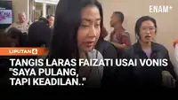 Pilu Tangis Laras Faizati Usai Divonis Salah Tanpa Dibui: Saya Pulang, Tapi Keadilan..