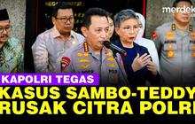 VIDEO: Kapolri Listyo Soroti 3 Kasus Besar, Teddy Minahasa, Sambo & Kanjuruhan