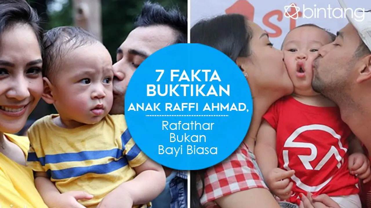 [Bintang] 7 Fakta Buktikan Anak Raffi Ahmad, Rafathar Bukan Bayi Biasa