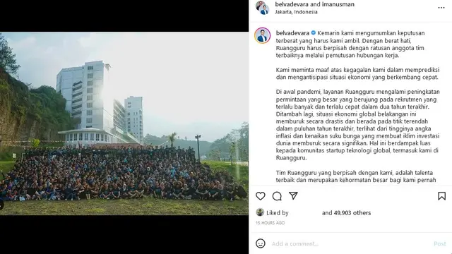 Ungggahan instagram Pendiri & CEO @Ruangguru Adamas Belva Syah Devara yang berisi permintaan maaf atas kegagalan kami dalam memprediksi dan mengantisipasi situasi ekonomi yang berkembang cepat.