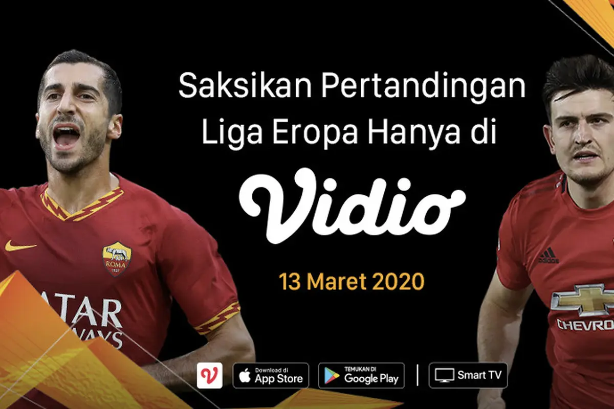 Saksikan Pertandingan Liga Eropa UEFA Babak 16 Besar Leg Kedua Hanya di Vidio. sumberfoto: Vidio