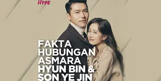 3 Fakta Hubungan Asmara Hyun Bin dan Son Ye Jin