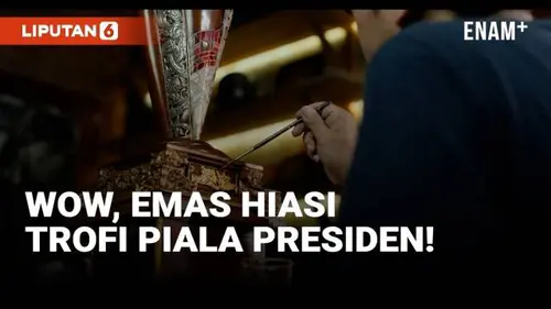 VIDEO: Mewah! Emas Murni 24 Karat Hiasi Trofi Piala Presiden 2024